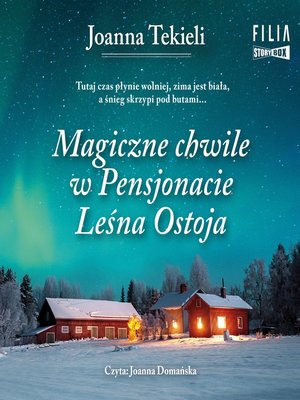 cover image of Magiczne chwile w Pensjonacie Leśna Ostoja